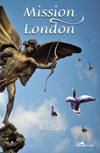 Istros Books, Wild Rooster, Marcus Agar, review of Mission London. Bulgarian box office hit.